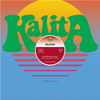Kallaloo - Star Child - Kalita Records