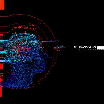 Fluxion A/D - ACIID House EP - Detroit Underground