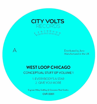 WEST LOOP CHICAGO - Conceptual Stuff EP Vol 1 - City Volts
