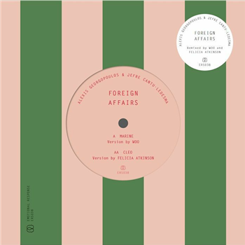 Alexis GEORGOPOULOS / JEFRE CANTU LEDESMA - Foreign Affairs (Woo & Felicia Atkinson mixes) (40 gram vinyl 7") - Emotional Response