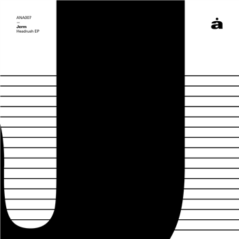 Jerm - Headrush EP [printed sleeve] - Analogue