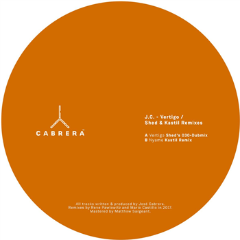 J.C. - Shed / Kastil Remixes - Cabrera
