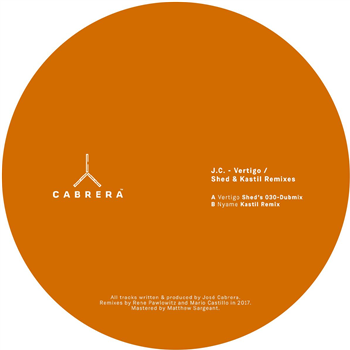 J.C. - Shed / Kastil Remixes - Cabrera J.C. - Shed / Kastil Remixes - Cabrera