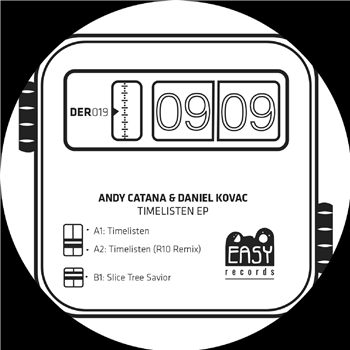Andy Catana & Daniel Kovac - Timelisten (incl. R10 aka Robert Dietz RMX) - Do Easy Records