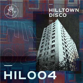 Various Artists - HIL004 - Hiltown Disco