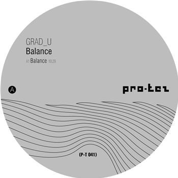 Grad_U Balance’ EP - Pro-tez Grad_U Balance’ EP - Pro-tez