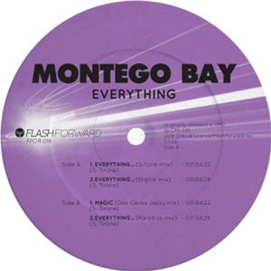 MONTEGO BAY - Everrything... - FLASH FORWARD