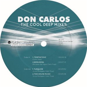 DON CARLOS - The Cool Deep Mixes Vol 2 - FLASH FORWARD