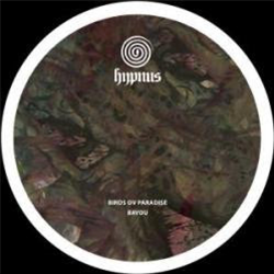 Birds ov Paradise - Bayou - Hypnus Records