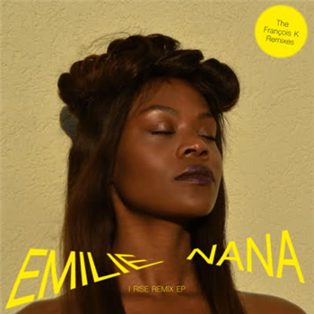 Emilie Nana - I Rise (Francois K Remixes) - COMPOST