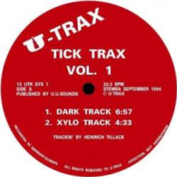 Heinrich Tillack - Tick Trax Volume I - U-Trax