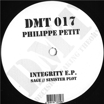 Philippe Petit - Integrity EP - Decision Making Theory