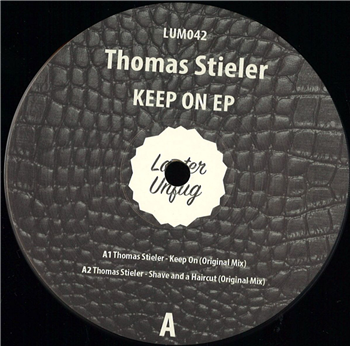 Thomas Stieler - Keep On EP - Lauter Unfug Musik Thomas Stieler - Keep On EP - Lauter Unfug Musik