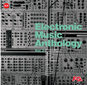 Electronic Music Anthology by FG Vol. 2 - Va (2 X LP) - Wagram