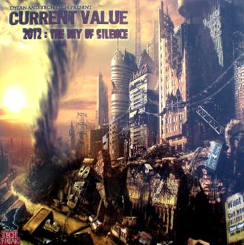 Current Value - 2012 : The Day Of Silence LP - Technical Freak