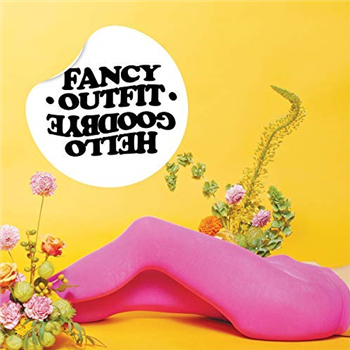 Hellogoodbye - FANCY OUTFIT EP - CITY BABY RECORDS Hellogoodbye - FANCY OUTFIT EP - CITY BABY RECORDS