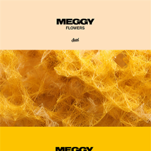 Meggy - Flowers E.P. - SUOL Meggy - Flowers E.P. - SUOL