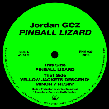 JORDAN GCZ - PINBALL LIZARD EP - Rush Hour