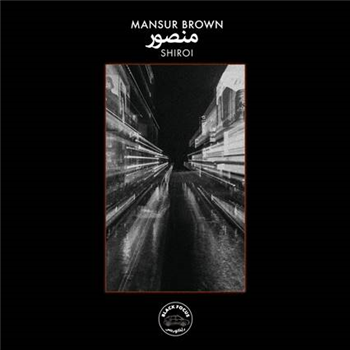 Mansur Brown - Shiroi - Black Focus