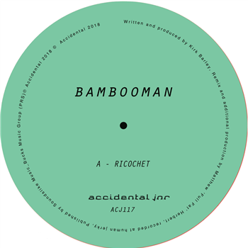 Bambooman - Ricochet - Accidental Jnr