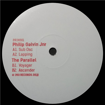 Philip Galvin Jnr & The Parallel - 393X001 - 393 Records Philip Galvin Jnr & The Parallel - 393X001 - 393 Records