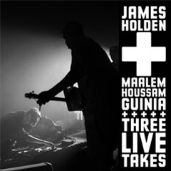 James Holden & Maalem Houssam Guinia - Three Live Takes - Border Community