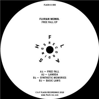 FLORIAN MEINDL - FREE FALL EP - flash recordings