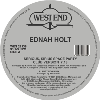 EDNAH HOLT - SERIOUS, SIRIUS SPACE PARTY - West End Records EDNAH HOLT - SERIOUS, SIRIUS SPACE PARTY - West End Records