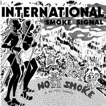 NO SMOKE - INTERNATIONAL SMOKE SIGNALS (2 X LP) - WARRIORS DANCE