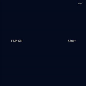 I-LP-ON - ÄÄNET - Editions Mego