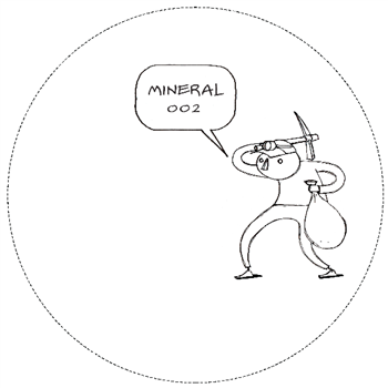 ILYES & KIZOKU
- MINERAL002 - MINERAL ILYES & KIZOKU
- MINERAL002 - MINERAL