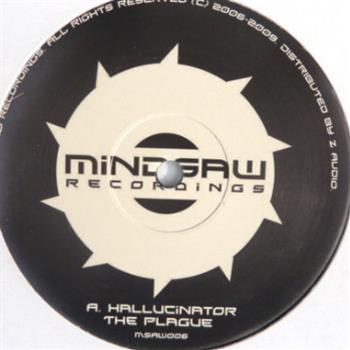 Hallucinator - Mindsaw Recordings