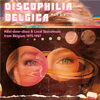 DISCOPHILIA BELGICA : NEXT-DOOR-DISCO & LOCAL SPACEMUSIC FROM BELGIUM 1975–1987 (PART 2) - Va - SDBAN