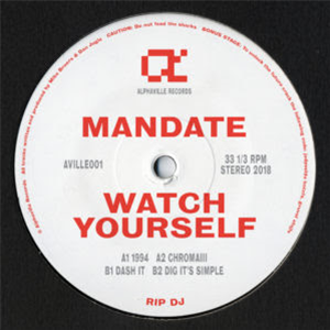 Mandate - Watch Yourself - Alphaville