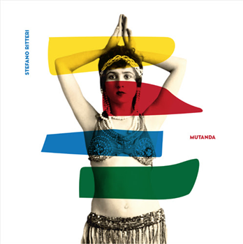 Stefano Ritteri - Mutanda EP - Viaggio Recordings Stefano Ritteri - Mutanda EP - Viaggio Recordings