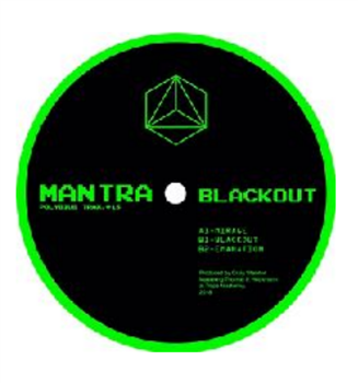 Mantra - Blackout - Polybius Trax