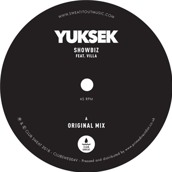 Yuksek - Showbizz (Feat. Villa) - Club Sweat Yuksek - Showbizz (Feat. Villa) - Club Sweat