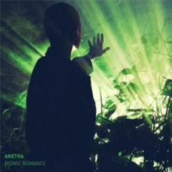Anetha - Bionic Romance EP - Blocaus Anetha - Bionic Romance EP - Blocaus