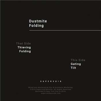 Dustmite – Folding - SUPERVOID RECORDS Dustmite – Folding - SUPERVOID RECORDS