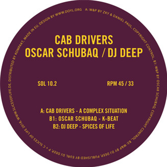 Cab Drivers / Oscar Schubaq / DJ Deep - Slices Of Life 10.2 - SLICES OF LIFE Cab Drivers / Oscar Schubaq / DJ Deep - Slices Of Life 10.2 - SLICES OF LIFE