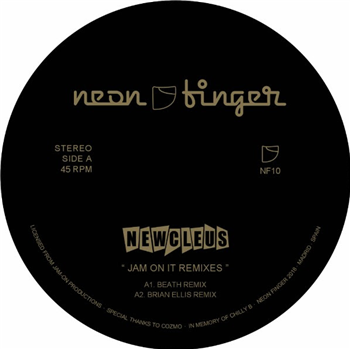 NEWCLEUS - JAM ON IT 12" - Neon Finger Records