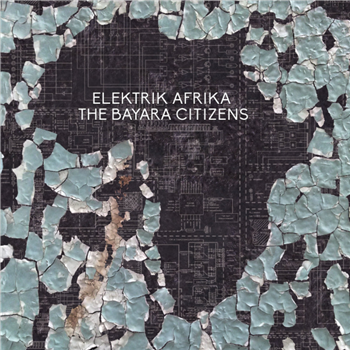 THE BAYARA CITIZENS - ELEKTRIK AFRIKA (REMIX BY JOE CLAUSSELL) (2 X 12) - Sacred Rhythm