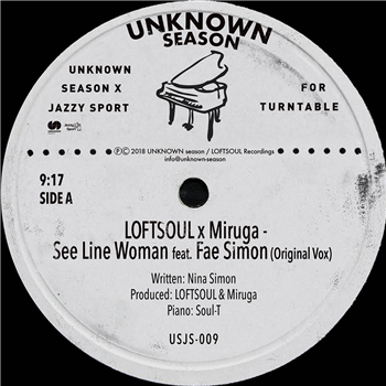 LOFTSOUL x Miruga - See Line Woman feat. Fae Simon - UNKNOWN season x Jazzy Sport LOFTSOUL x Miruga - See Line Woman feat. Fae Simon - UNKNOWN season x Jazzy Sport
