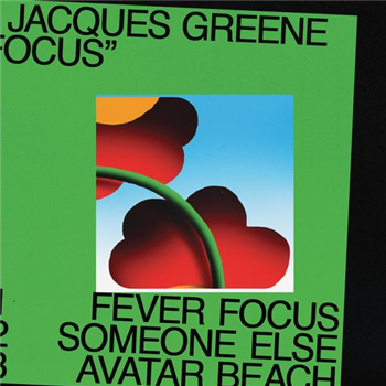 Jacques Greene - Focus - LuckyMe