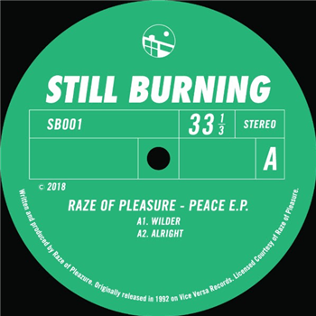 RAZE OF PLEASURE - PEACE EP - Late Night Burners RAZE OF PLEASURE - PEACE EP - Late Night Burners
