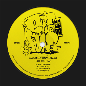 Marcello Napoletano - Out The Flat - Out The Flat Marcello Napoletano - Out The Flat - Out The Flat