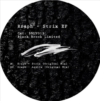 Rraph - Strix EP - Black Brook Limited