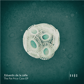 Eduardo De La Calle - The Pat Price Case EP - Rhod Records
