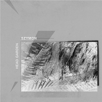 SZYMON - Head Garden - Body Theory