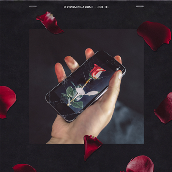 Joel Eel - Performing A Crime LP - Self Released Joel Eel - Performing A Crime LP - Self Released